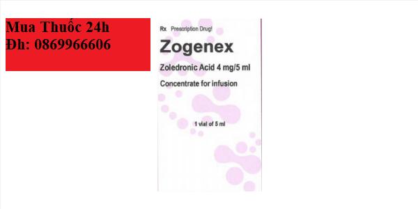 Thuốc Zogenex Axit zoledronic giá bao nhiêu mua ở đâu?