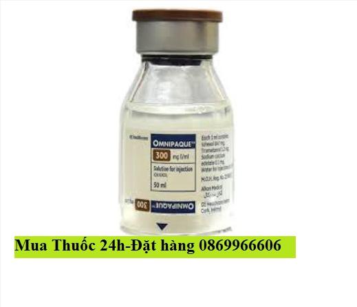 Thuốc Omnipaque lod 300mg/ml 100ml giá bao nhiêu mua ở đâu?