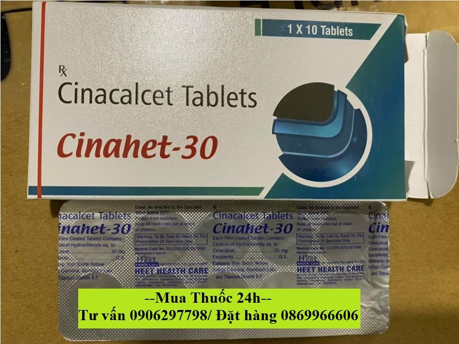 Thuốc Cinahet 30 Cinacalcet giá bao nhiêu mua ở đâu?