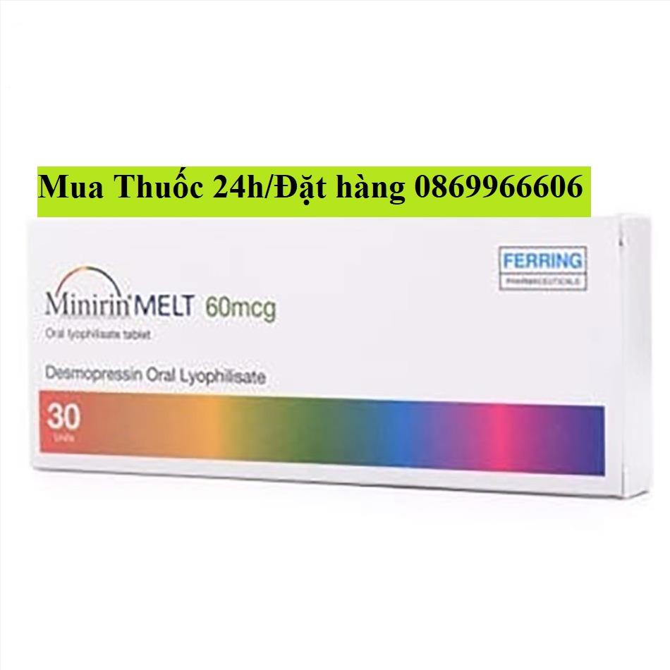 Thuốc Minirin Melt Desmopressin giá bao nhiêu mua ở đâu?