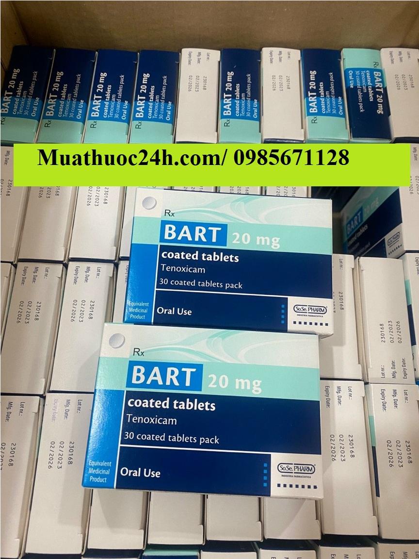 Thuốc Bart 20mg Tenoxicam giá bao nhiêu mua ở đâu