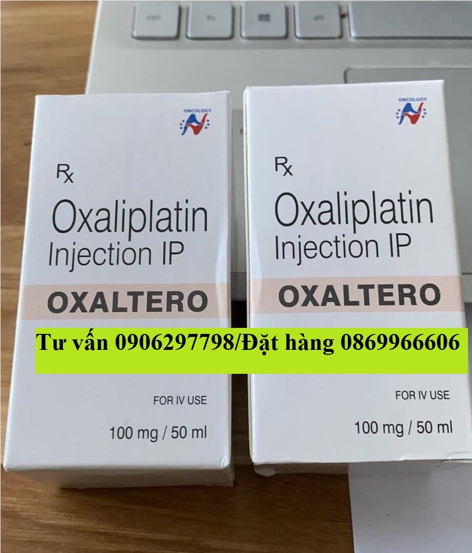 Thuốc Oxaltero Oxaliplatin giá bao nhiêu mua ở đâu?